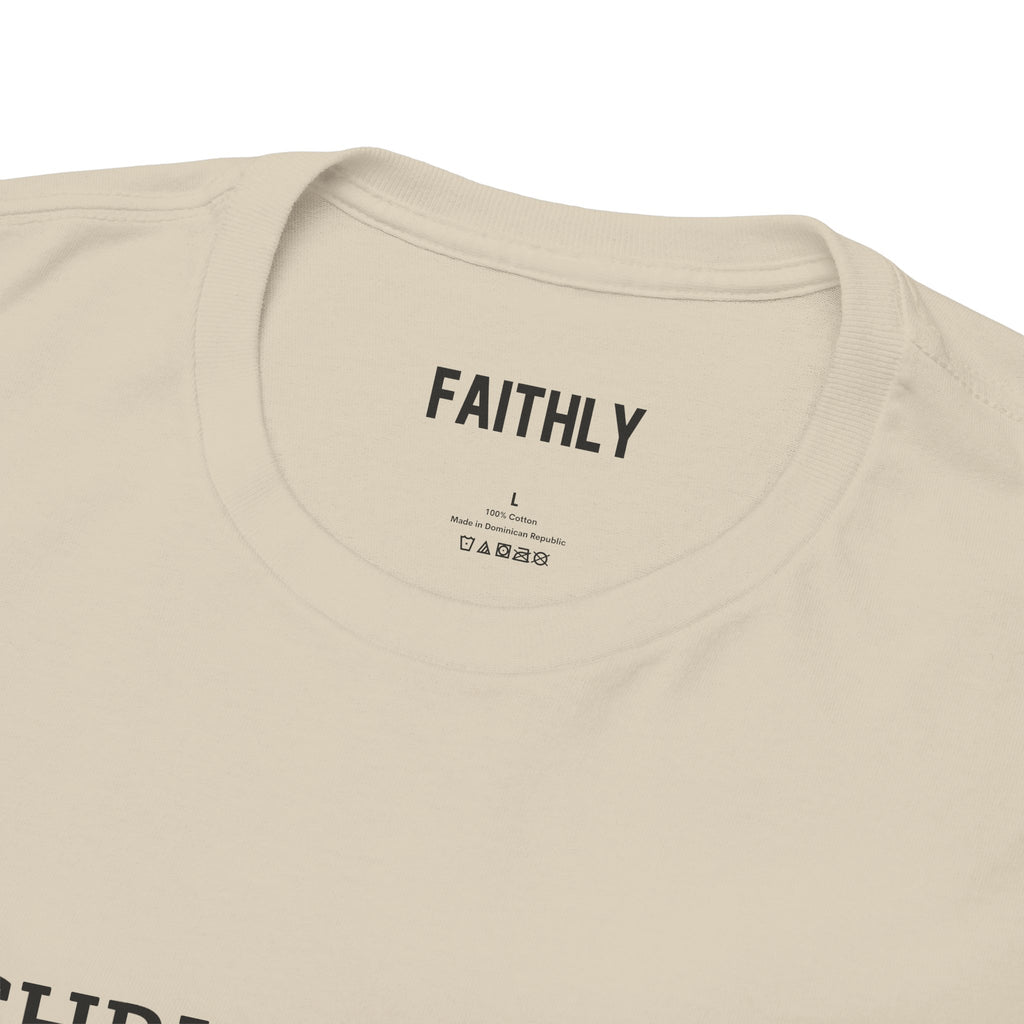 Faithly “Christ Is King" Tee
